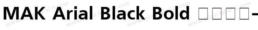 MAK Arial Black Bold 语言英文字体转换